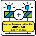 Mat-Su Transportation Fair Notification